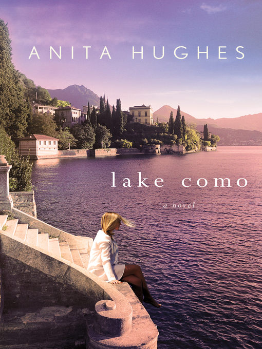 Title details for Lake Como by Anita Hughes - Wait list